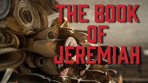 The Book Of Jeremiah Introduction Youtube