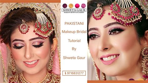 Pakistani Makeup Bridal Tutorial Shweta Gaur 2019 Youtube