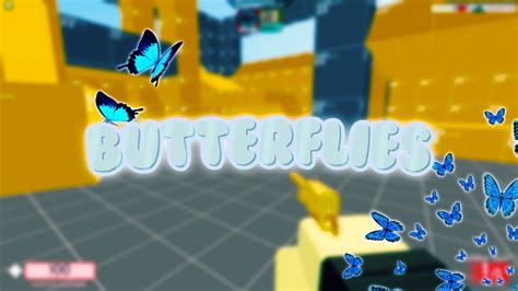 Butterflies 🦋 Roblox Arsenal Montage Youtube