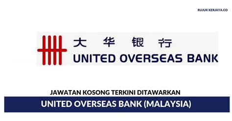 These codes are used when. Jawatan Kosong Terkini United Overseas Bank (Malaysia ...