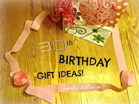 Find 30th birthday at lastminute.com. 30th Birthday Gift Ideas | Shaping Up To Be A Mom