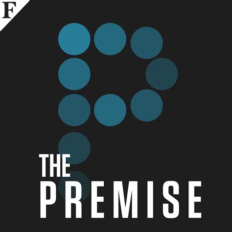 Forbes Podcasts The Premise