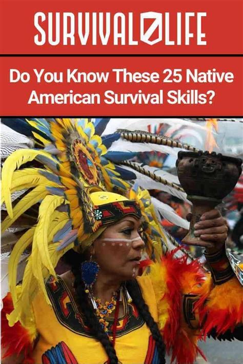 🏹 Learn From These Native American Survival Skills From The Past And Know More Survival Hacks