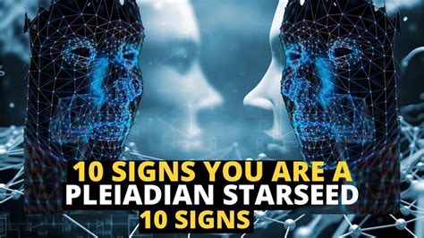 10 Signs You Are A Pleiadian Starseed Am I A Pleiadian Starseed