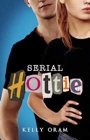 Simply Books Rese A Serial Hottie By Kelly Oram