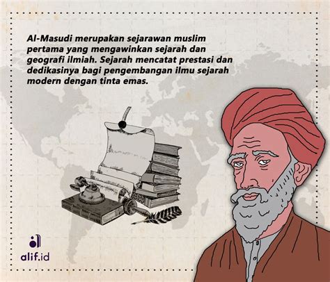 Ilmuwan Besar Dalam Dunia Islam 10 Al Masudi Sejarawan Dan Ahli