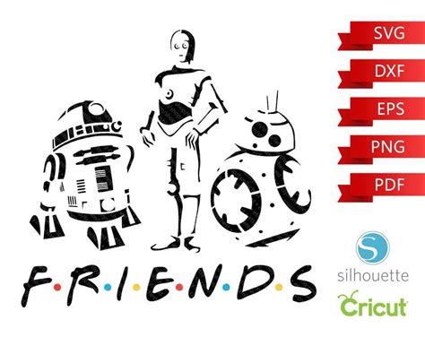 Star Wars Friends svg Sphero Bb-8 SVG Star Wars Robots EPS | Etsy