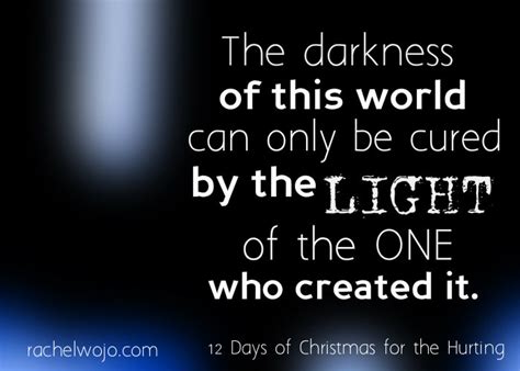 Light Over Darkness Quotes Quotesgram