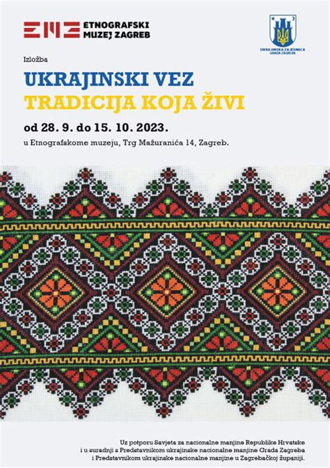 Izložba Ukrajinski Vez Tradicija Koja živi Etnografski Muzej