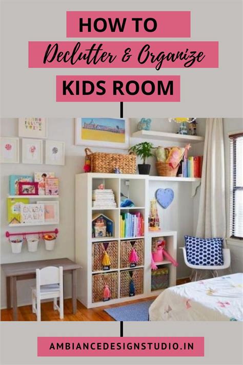 Decluttering And Organizing Tips For Kids Room Kinder Zimmer Zimmer