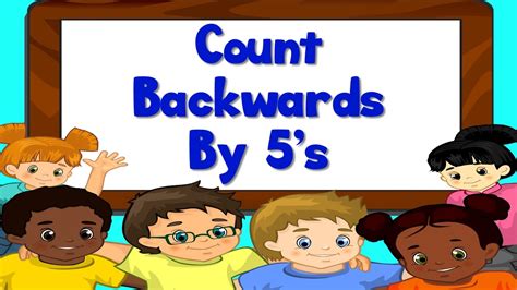Count Backwards By 5s From 100 Learn To Count Kids Counting Song