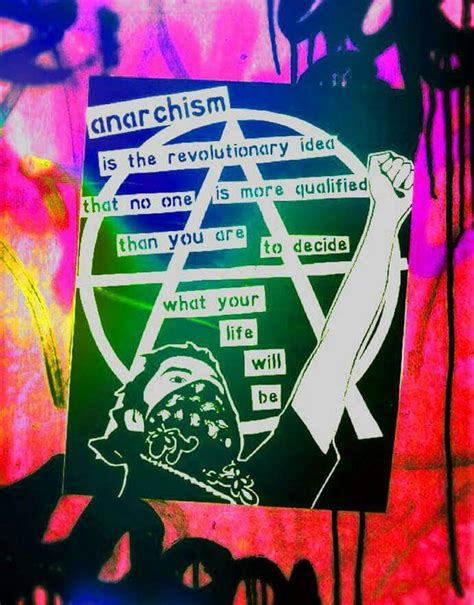Anarchism Anarchism Revolutionaries Life