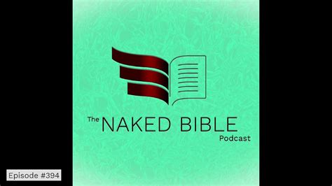 Naked Bible 394 Saved By Grace Or Judged According To Works YouTube