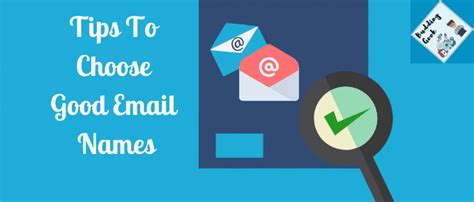 How To Choose Good Email Names Best Ideas For 2021