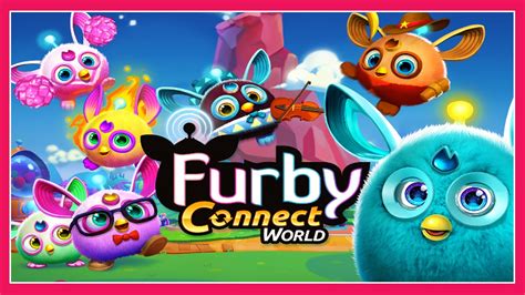 Furby Connect World App By Hasbro Fun Games For Kids To Play Youtube