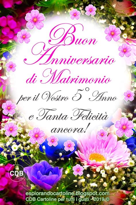 Buon anniversario di matrimonio auguri pagina 3. CDB Cartoline per tutti i gusti: Cartolina 🌿🌸🌸🌿 BUON ANNIVERSARIO di Matrimonio per il Vostro 5 ...