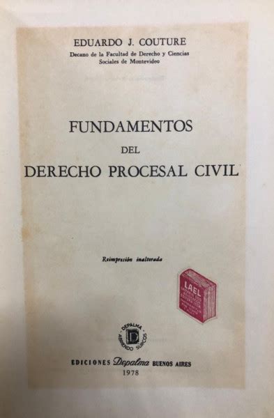 Fundamentos Del Derecho Procesal Civil Eduardo J Couture