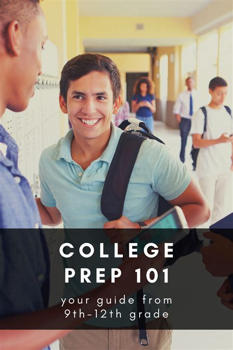 How To Prepare For College 9th 12th Grade School Readiness College