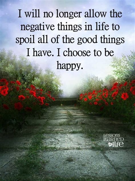 Perfect Affirmation ♥ Choose Happy Lessons Learned In Life Choose Me
