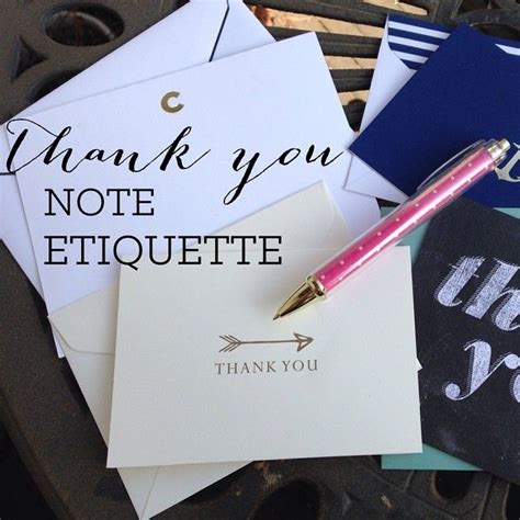 Thank You Notes Thank You Notes Thank You Etiquette