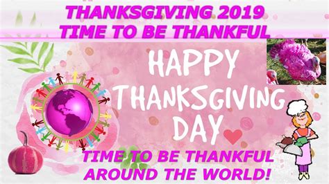 Happy Thanksgiving 2019 And Days Of Thanks Worldwide Youtube