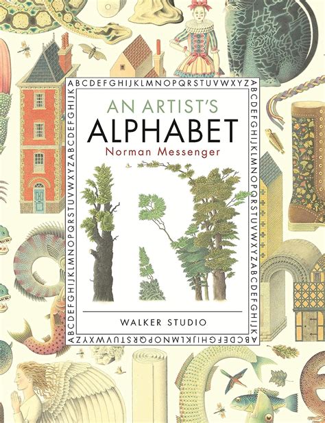 An Artists Alphabet Walker Studio By Messenger Norman