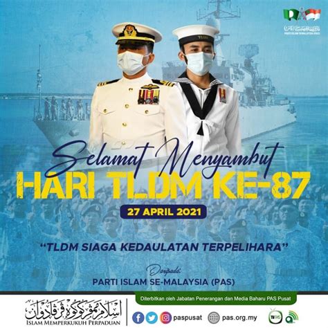 Selamat Menyambut Hari Tentera Laut Ke 87 Berita Parti Islam Se