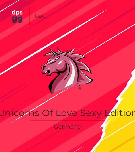 unicorns of love sexy edition lol team from germany tips gg