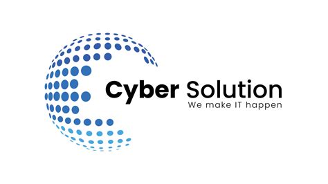 Cyber Solution We Make It Happen