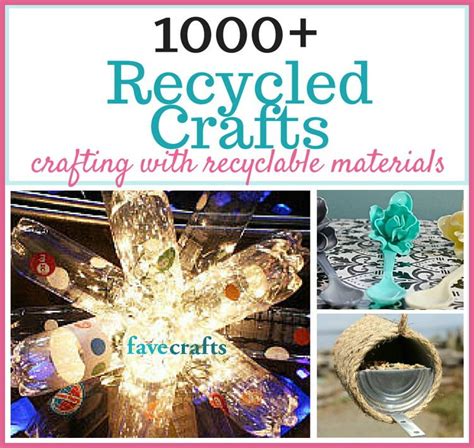 Crafts Made Out Of Recycled Materials