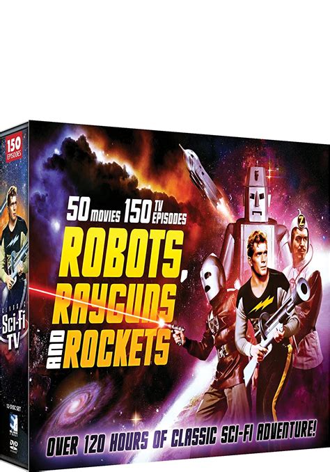 Robots Rayguns And Rockets Film And Tv Adventures John
