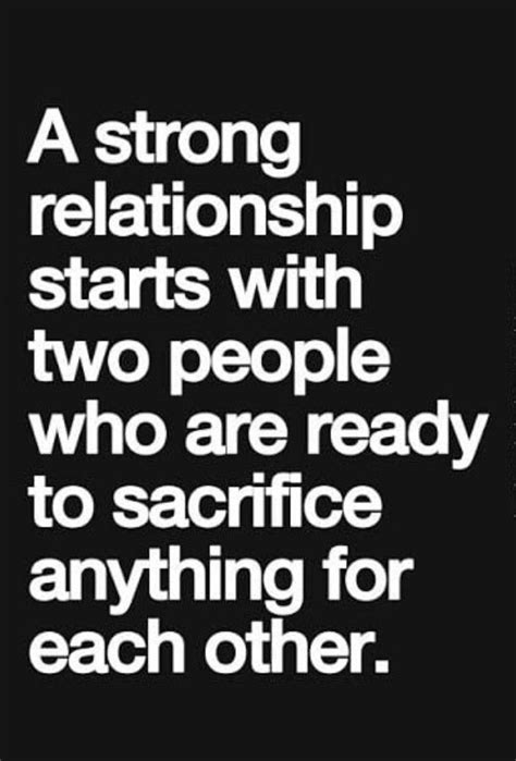 A Strong Relationship Starts Great Quotes Quotes To Live By Me Quotes