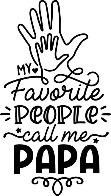 Free My Favorite People Call Me Papa Svg Cut File Craftables