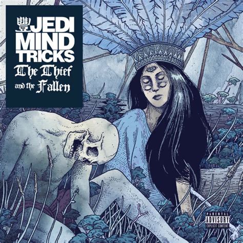 Jedi Mind Tricks The Thief And The Fallen Release Date And Cover Art