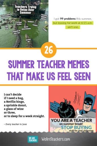 These 24 Summer Teacher Memes Make Us Feel Seen We Are Teachers