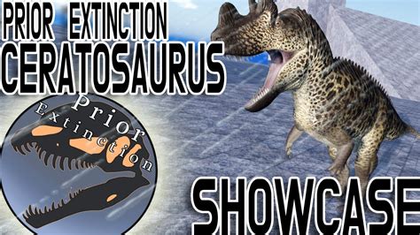 Ceratosaurus Remodel Showcase Prior Extinction Revamp YouTube