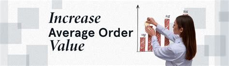 How To Increase Average Order Value With 10 Simple Tactics