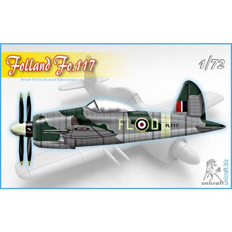Model Kit Folland Fo117 British Advanced Fighter Project 172 Unicraft