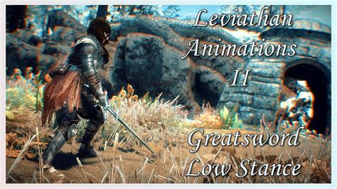 Skyrim SE AE Leviathan Animations II Greatsword Low Stance YouTube