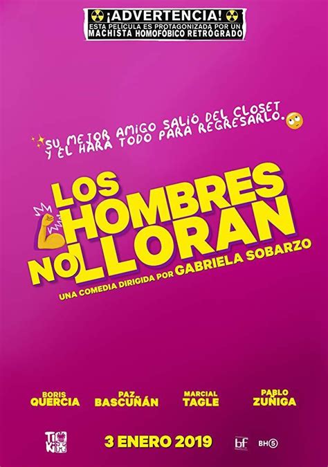 Los Hombres No Lloran 2019 Filmaffinity