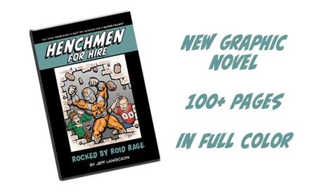 Henchmen For Hire New Henchmen For Hire Graphic Novel Rocked By Roid