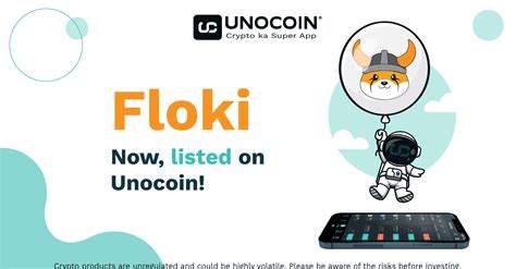 Floki Is Now Listed On Indian Exchange Unocoin Rfloki