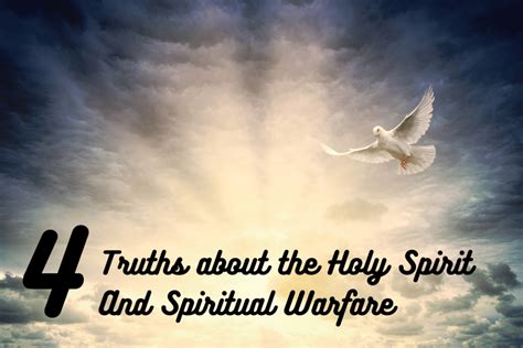 4 Truths About The Holy Spirit And Spiritual Warfare Jonathan Srock