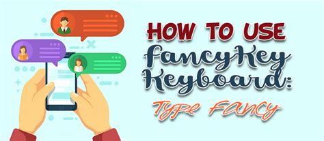 How To Use Fancykey Keyboard App Type Fancy Dohack
