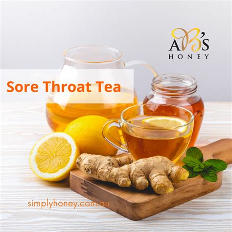 Abs Honey Sore Throat Tea Recipe