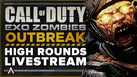 Call Of Duty Exo Zombies Outbreak High Rounds With Randoms