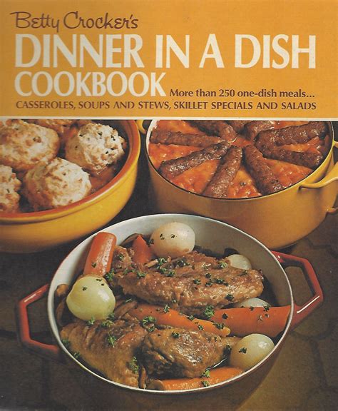 Betty Crocker S Dinner In A Dish 1973 1st Edition 7th Etsy Betty