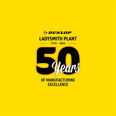 Dunlop Ladysmith Plant The People Behind Our Tyres