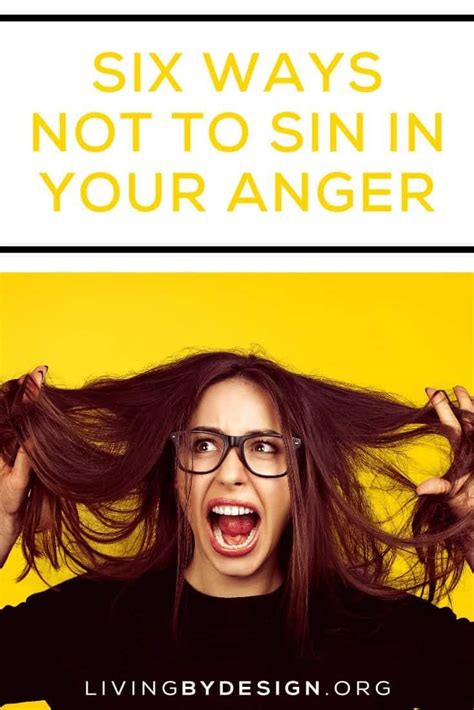 Six Ways Not To Sin In Your Anger Anger Christian Motherhood Women