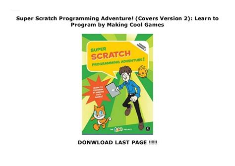 Super Scratch Programming Adventure Covers Version 2 Learn To